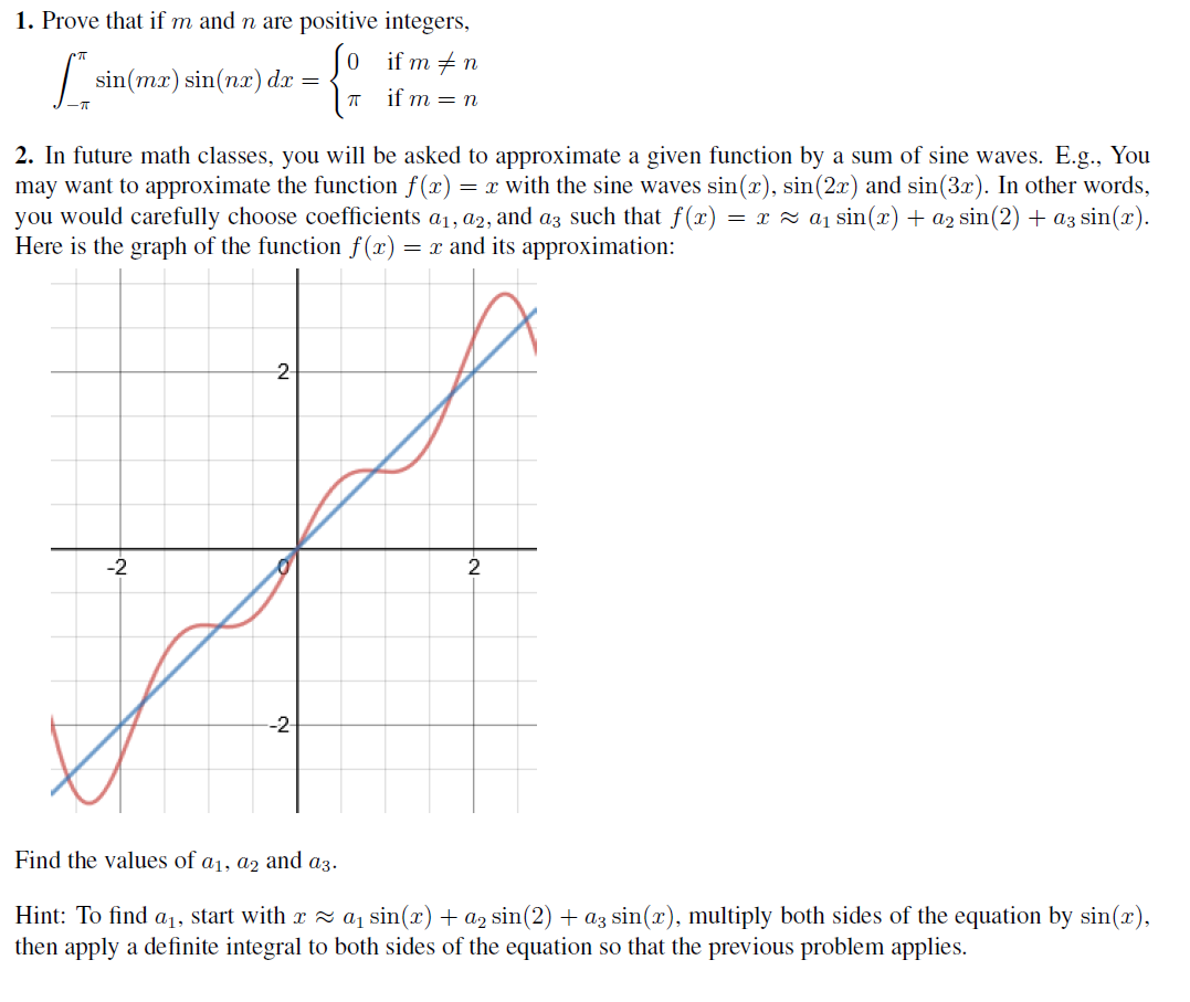 1. Prove that if m and n are positive integers,