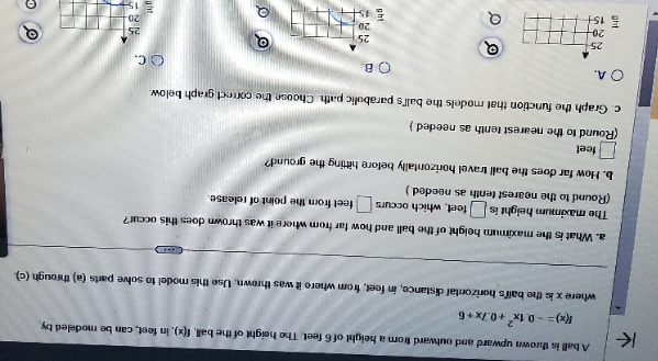 A ball is thrown upward and outward from a height