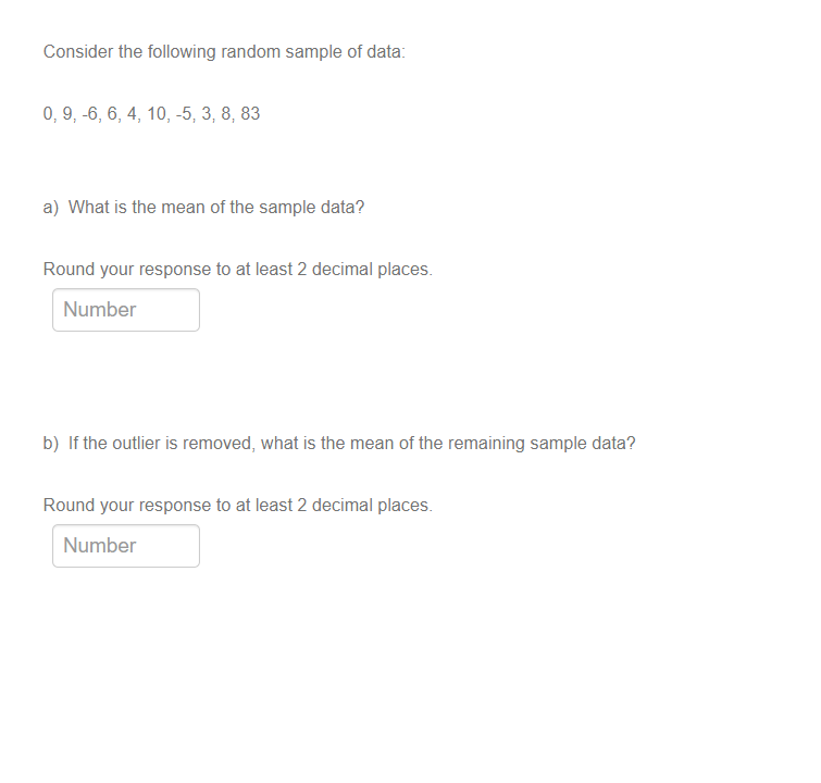 Consider the following random sample of data: 13,