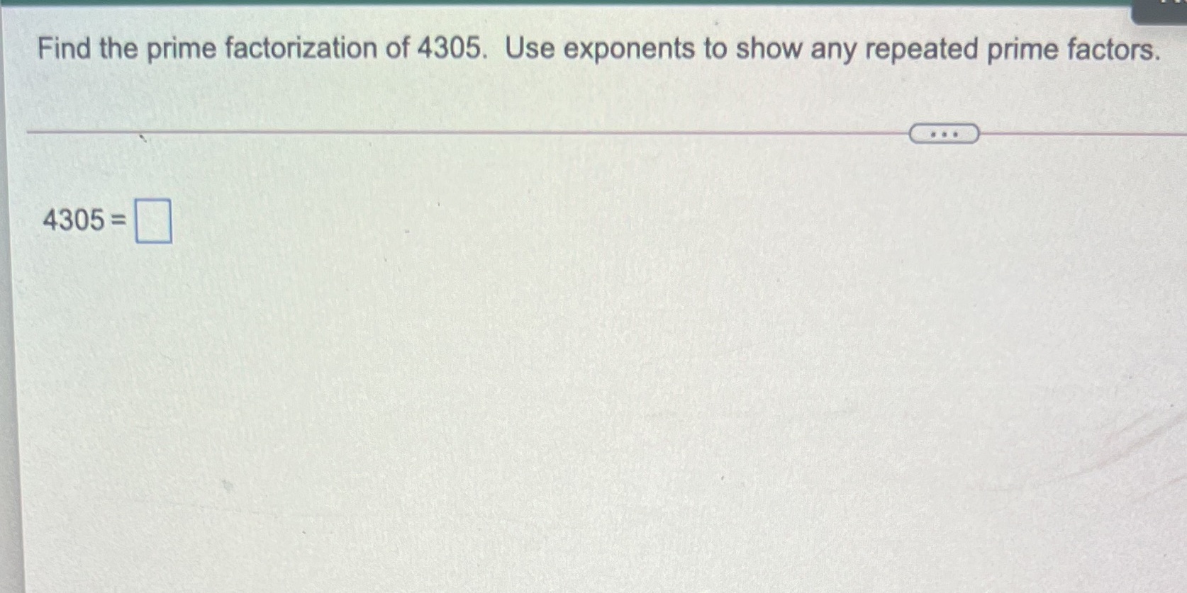 Find the prime factorization of 4305. Use