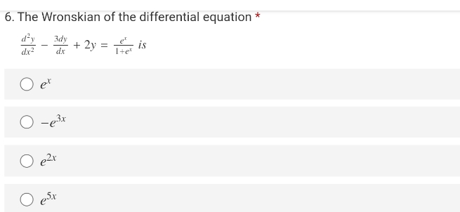 asapppp pls. 6. The Wronskian of the differential