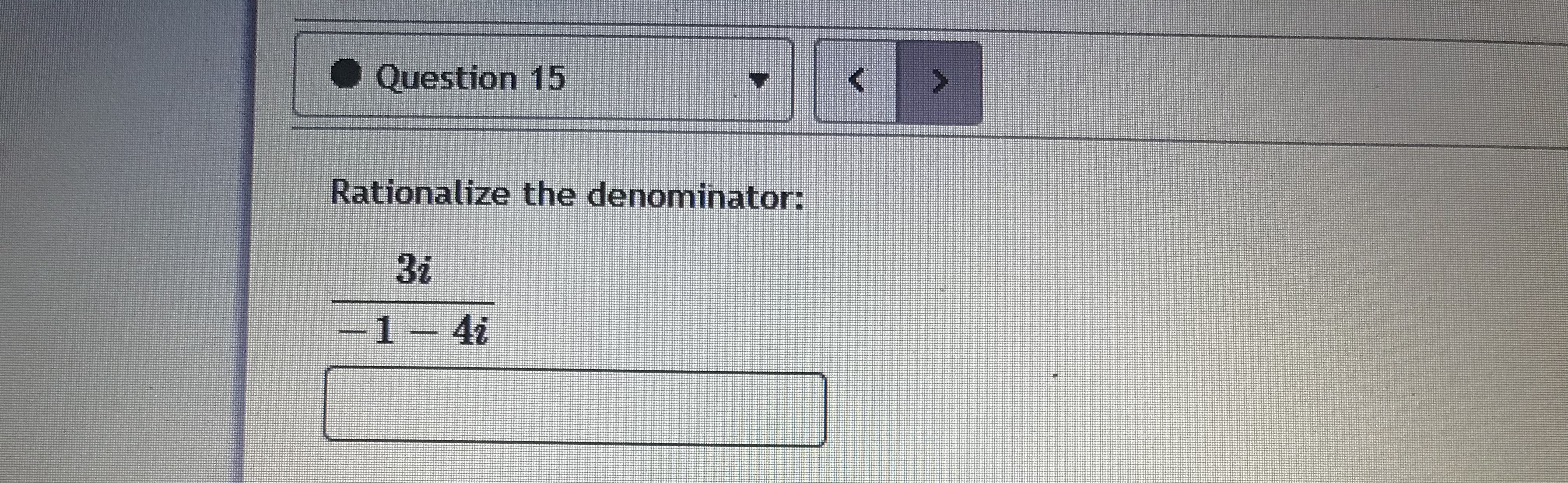 Question 8 Perform the indicated operation &