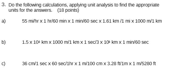 3. Do the following calculations, applying unit