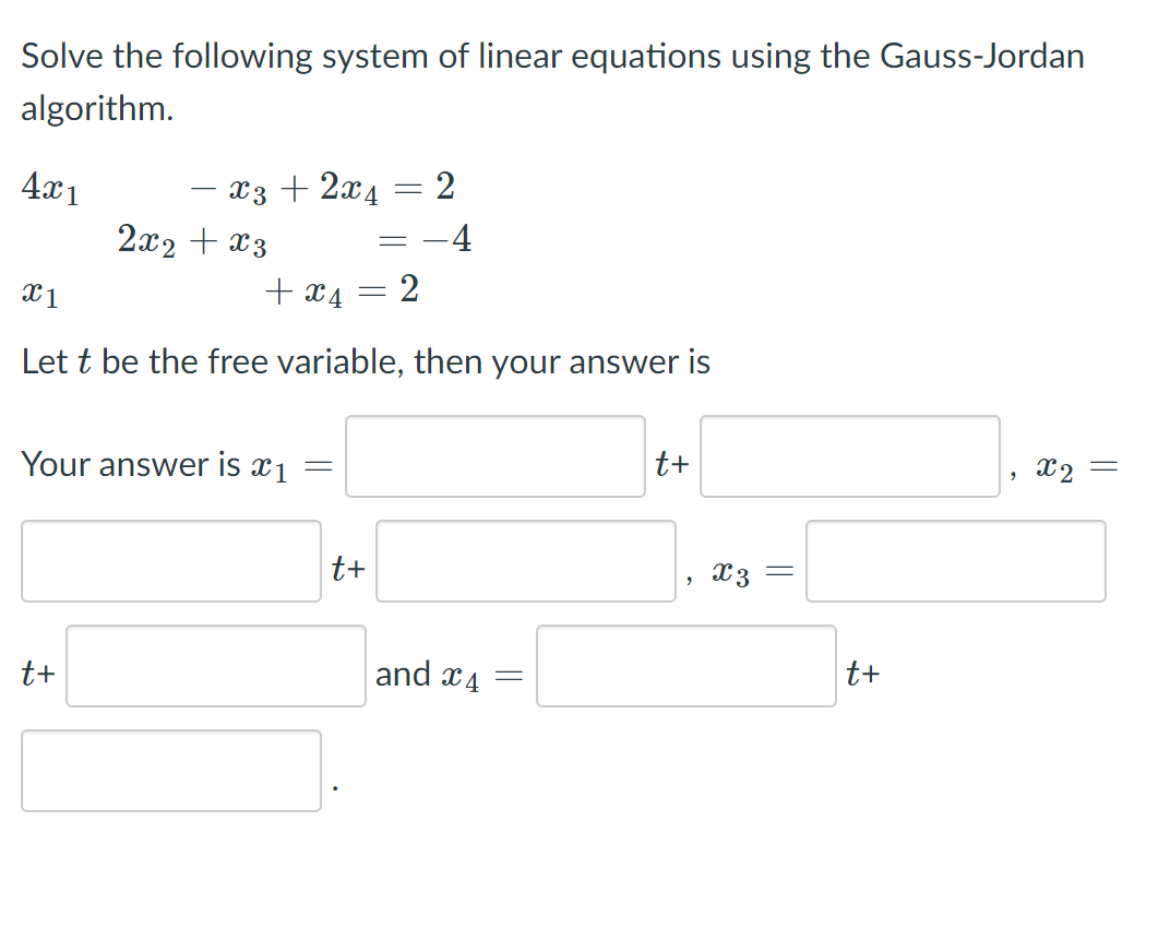 Solve the following system of linear equations