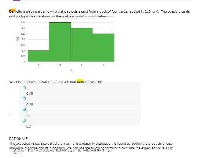 Danielle is playing a game where she selects a