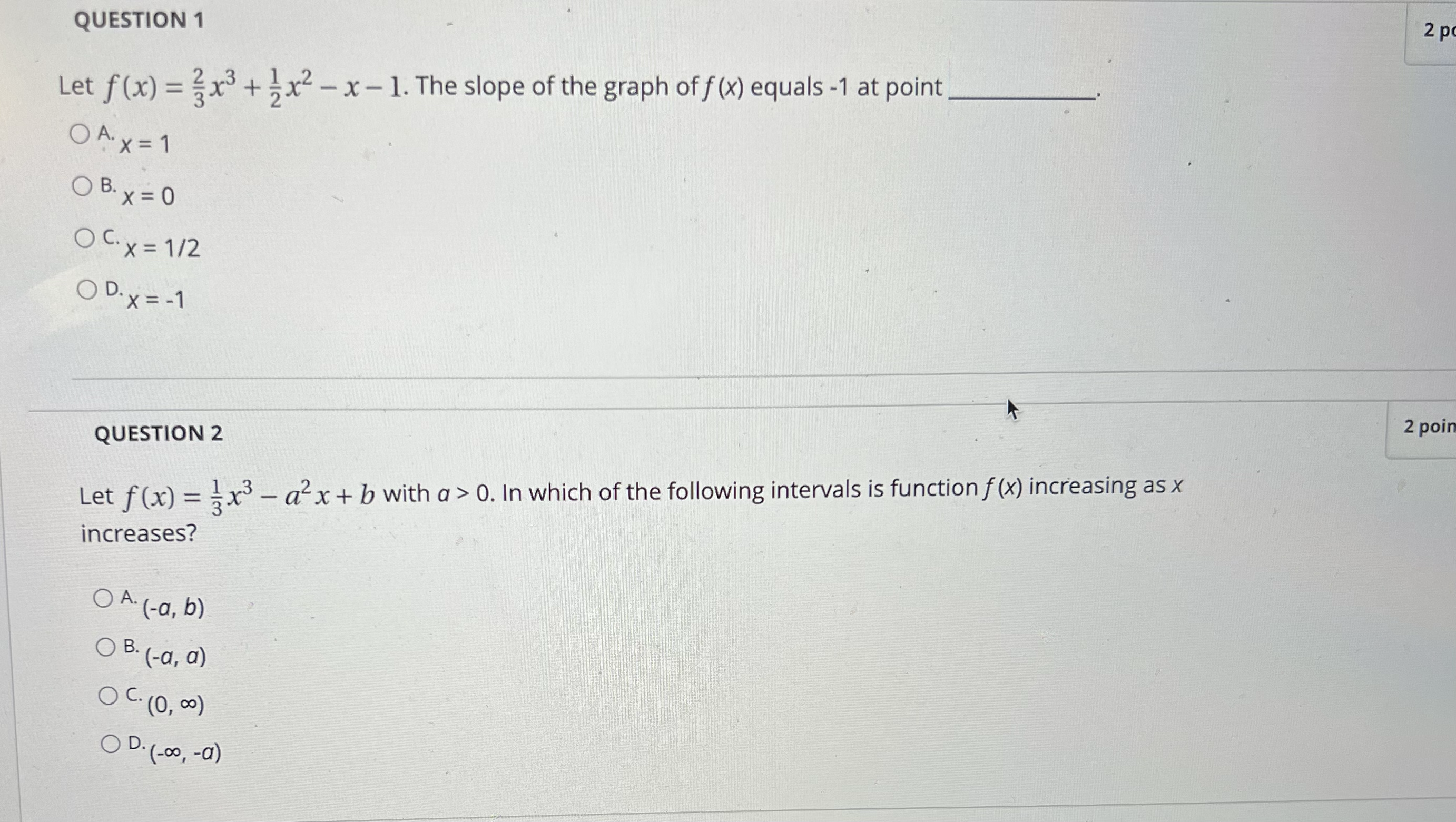 2 p QUESTION 1 Let f(x) = 2x3 +5x2 - x-1. The