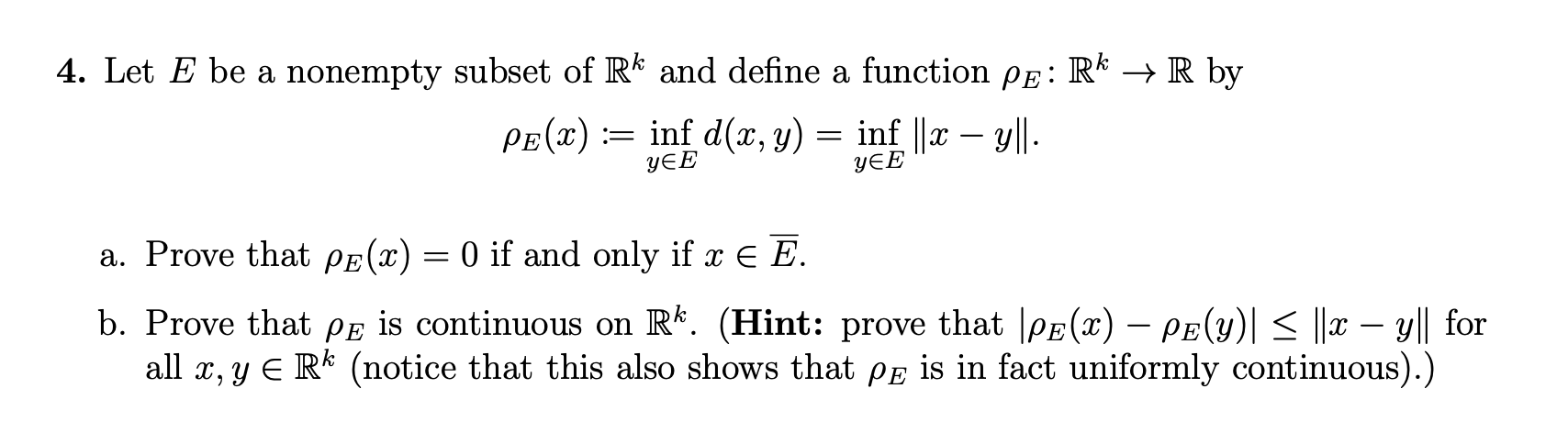 4. Let E be a nonempty subset of R* and define a