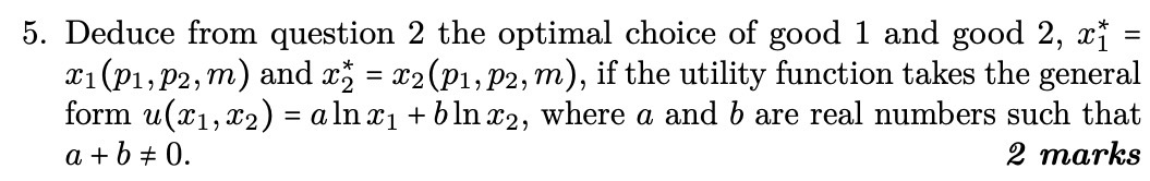 5. Deduce from question 2 the optimal choice of