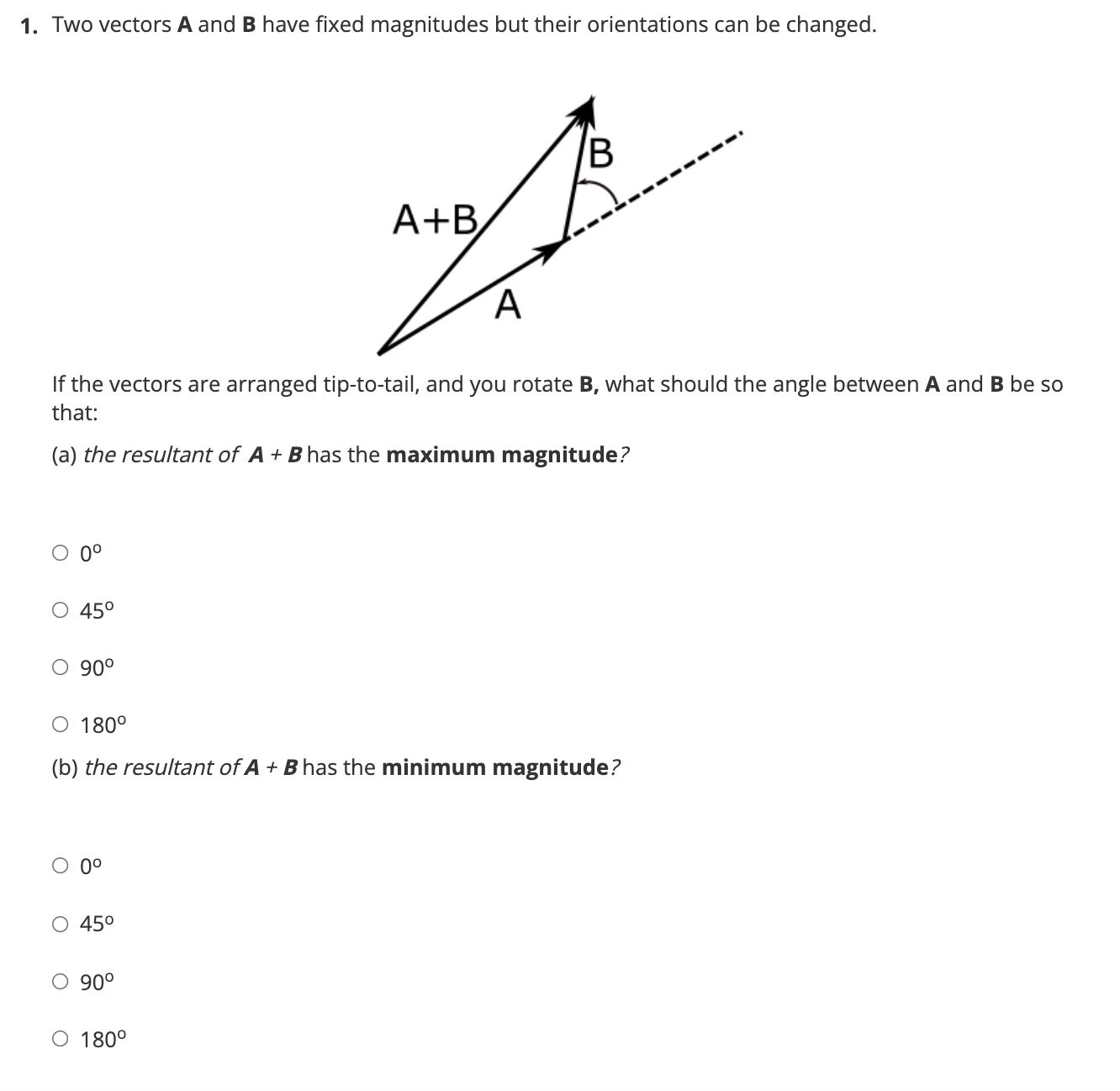 1. Two vectors A and B have fixed magnitudes but