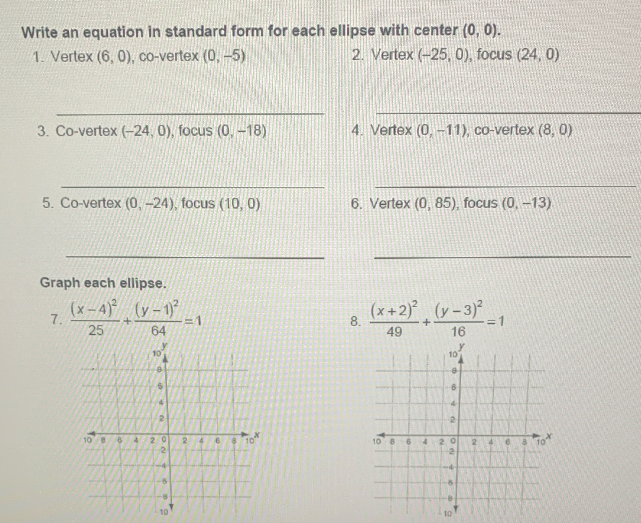 Write an equation in standard form for each