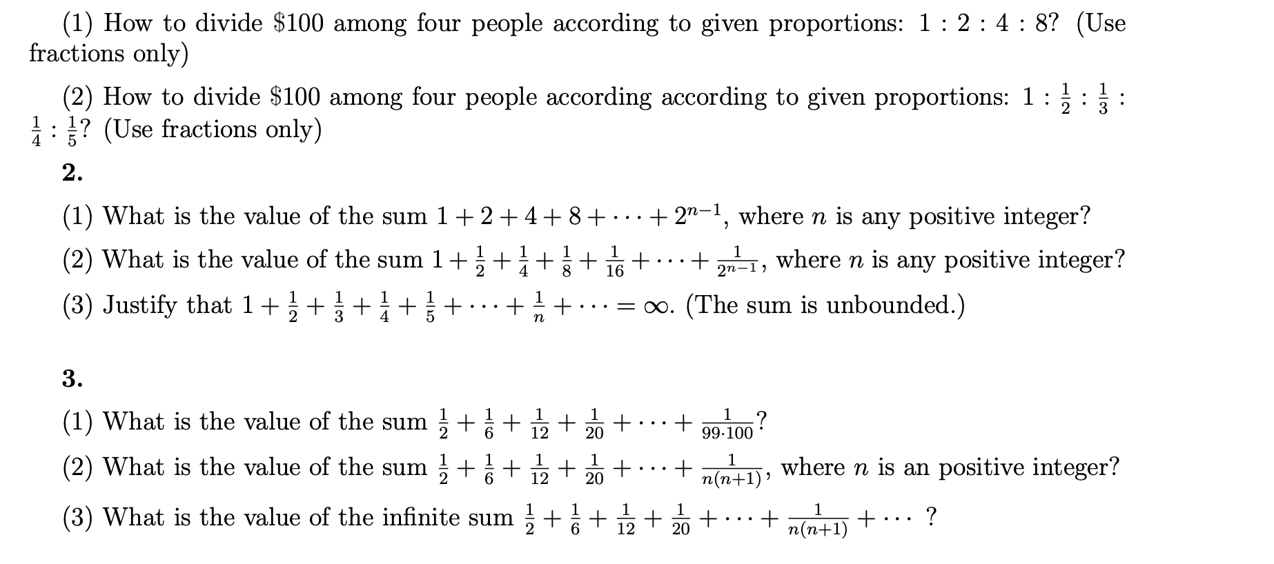 (1) How to divide $100 among four people
