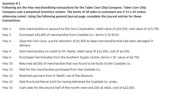 Question # 2 Following are the May merchandising