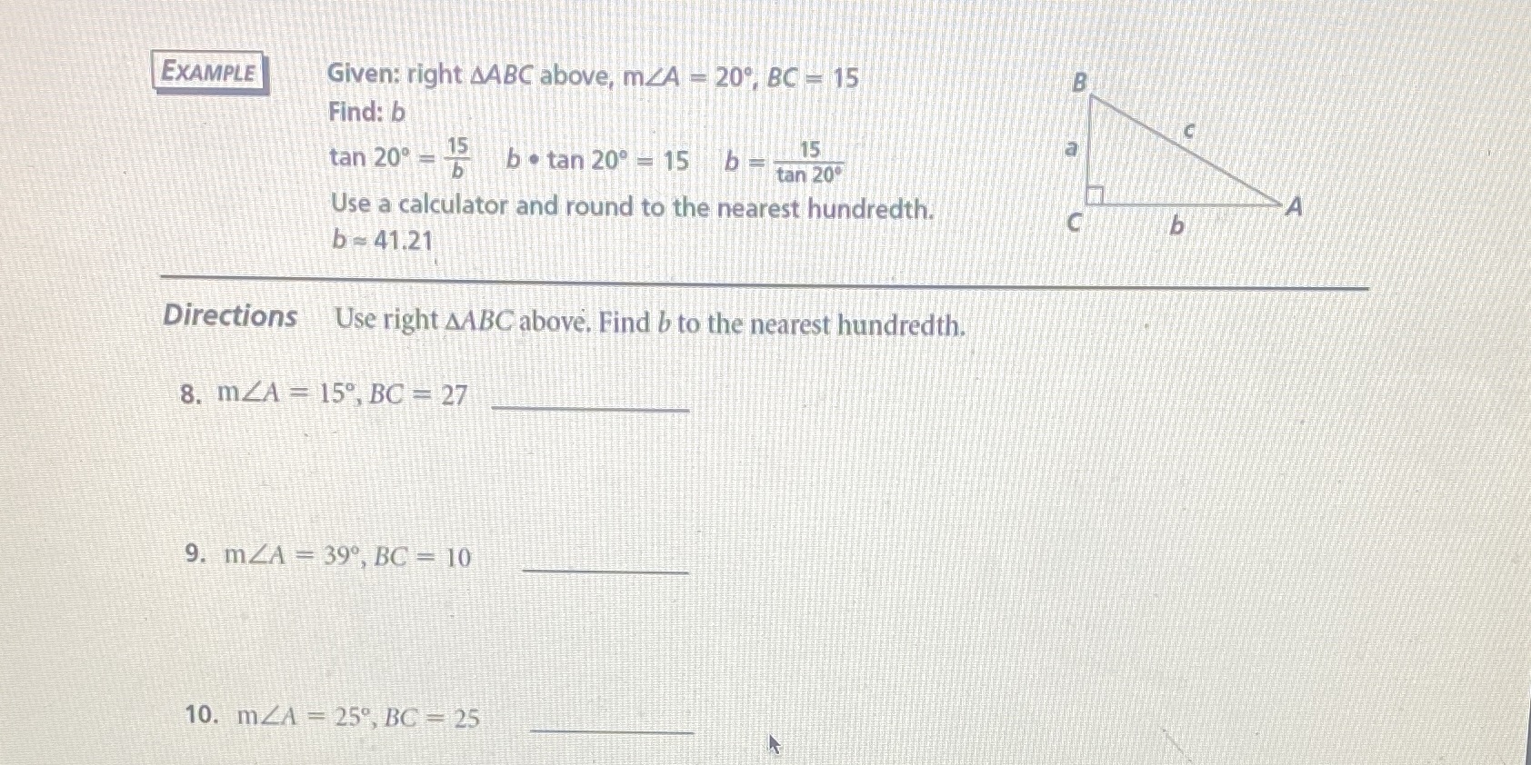 please help me EXAMPLE Given: right AABC above,