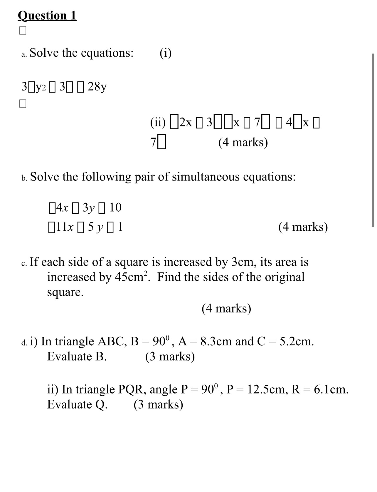 Question 1 E a. Solve the equations: (i) 3|]y2 [I