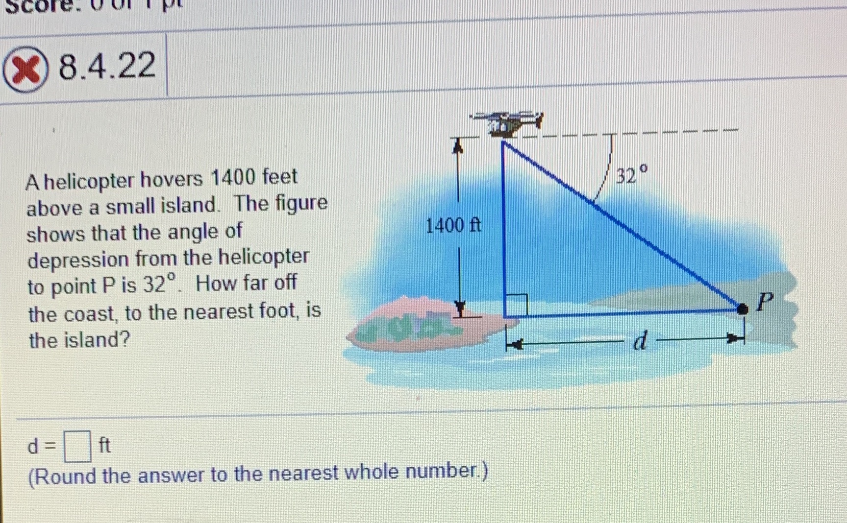 Score. OUT 8.4.22 A helicopter hovers 1400 feet