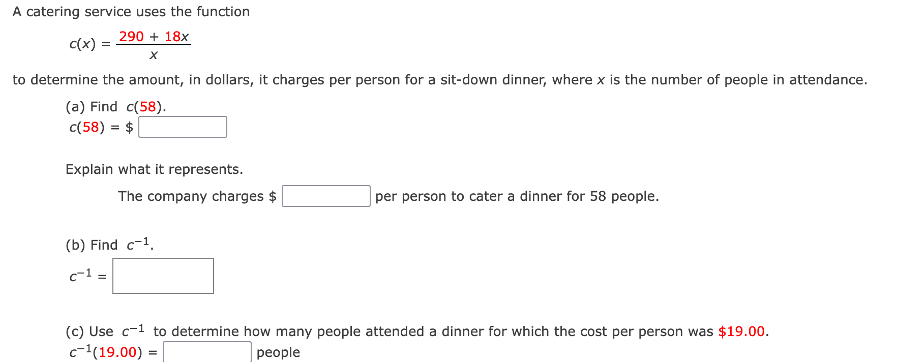 A catering service uses the function 290 + 18x x