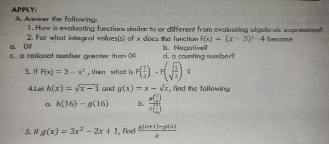 Answer the following. APPLY: A Answer the