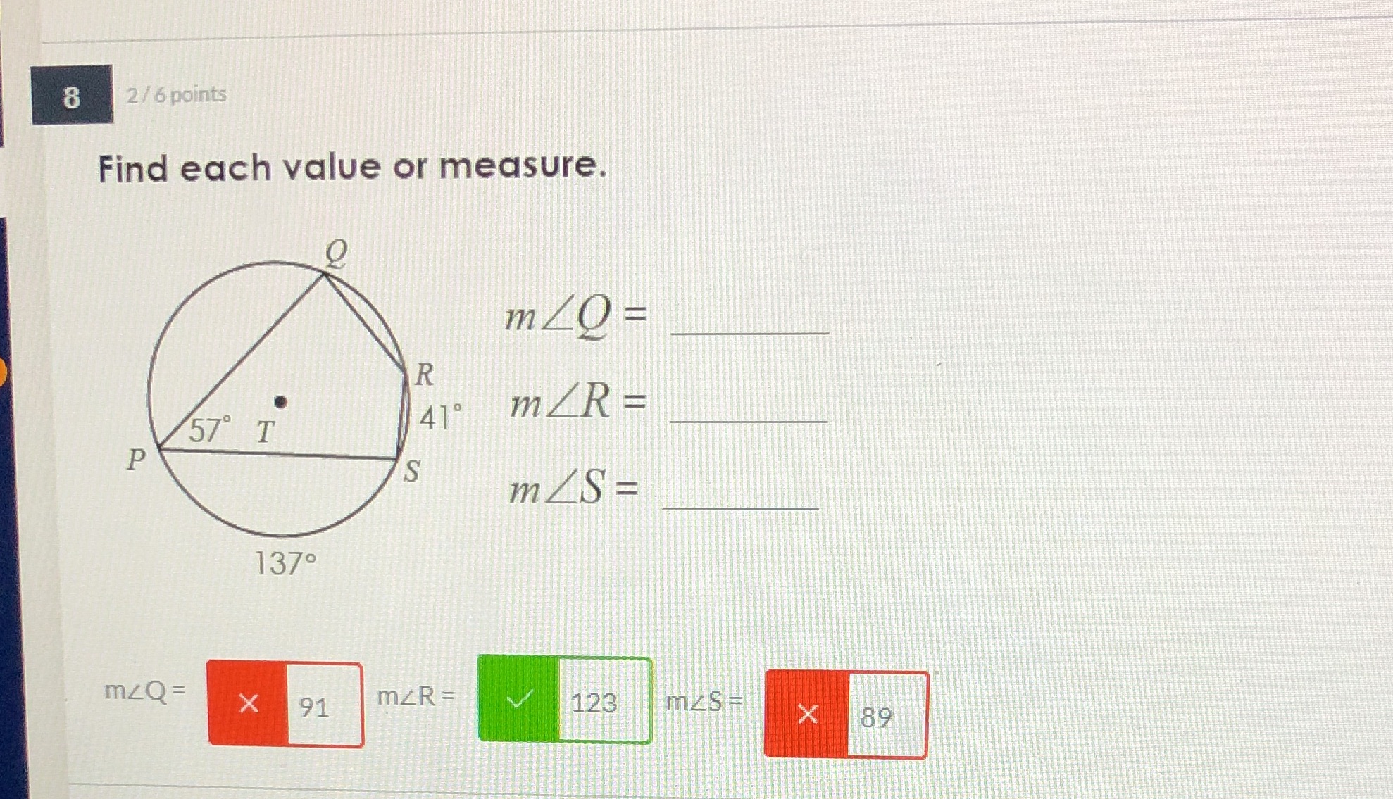 8 2/6 points Find each value or measure. mLQ = R