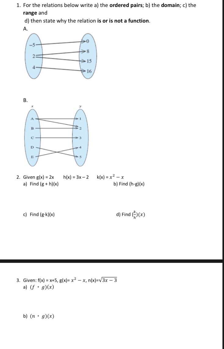 1. For the relations below write a) the ordered