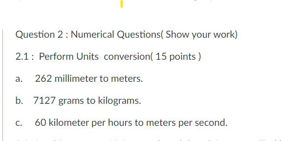 Question 2 : Numerical Questions[ Show 1your