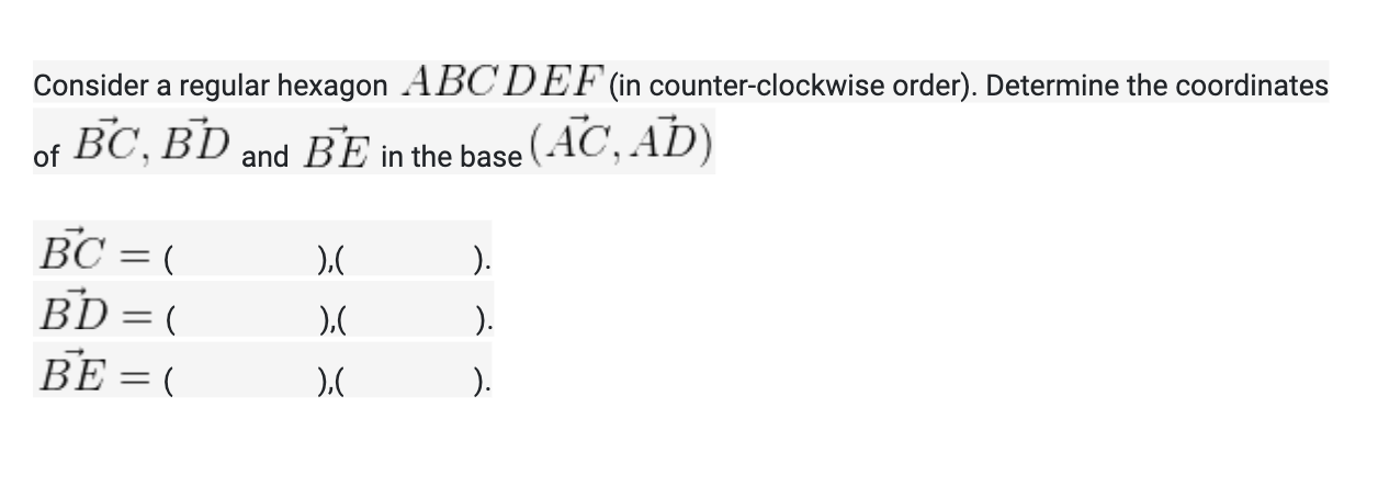 Consider a regular hexagon ABCDEF (in