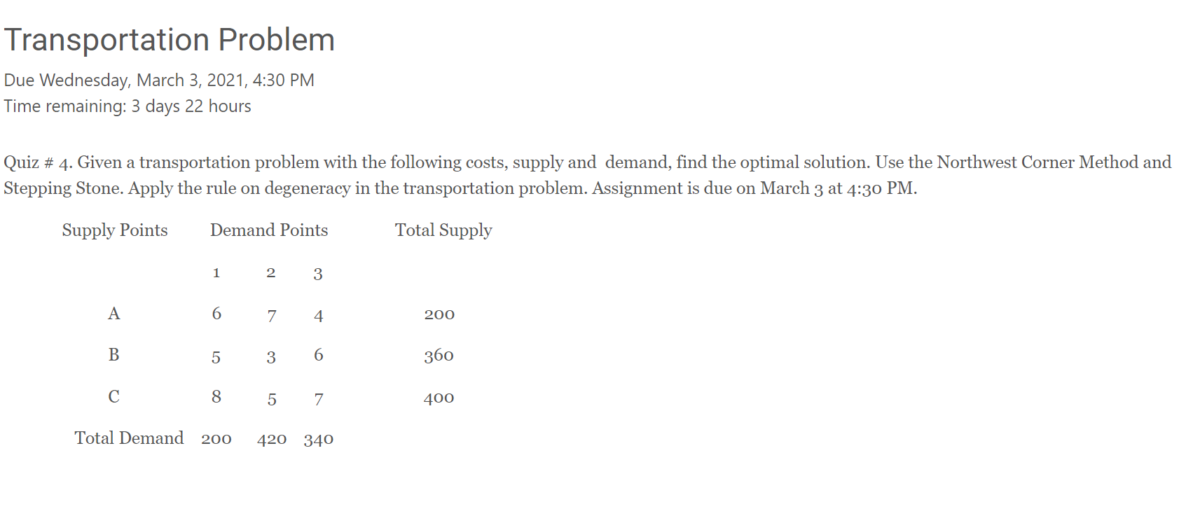 Given a transportation problem with the following