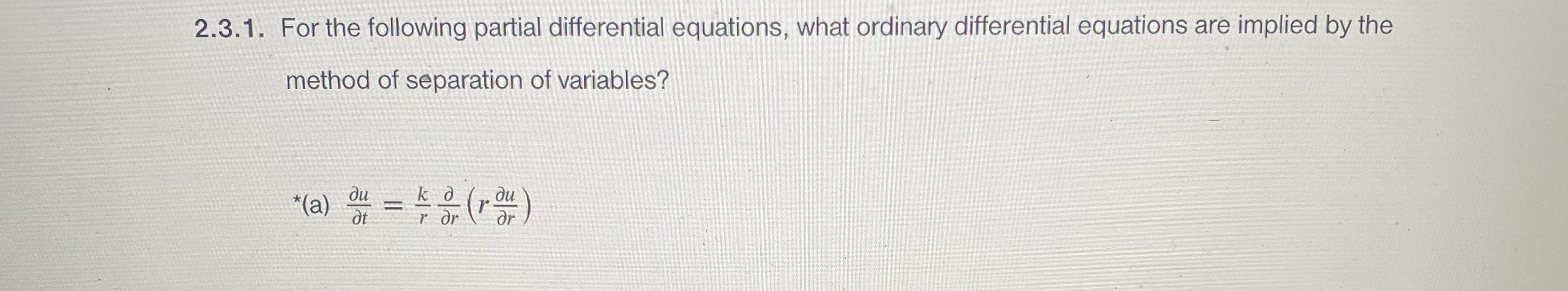 2.3.1. For the following partial differential