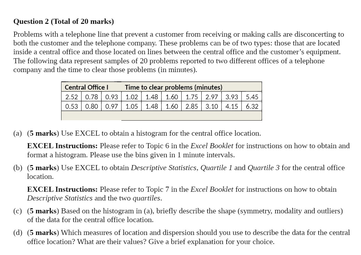 Question 2 (Total of 20 marks) Problems with a