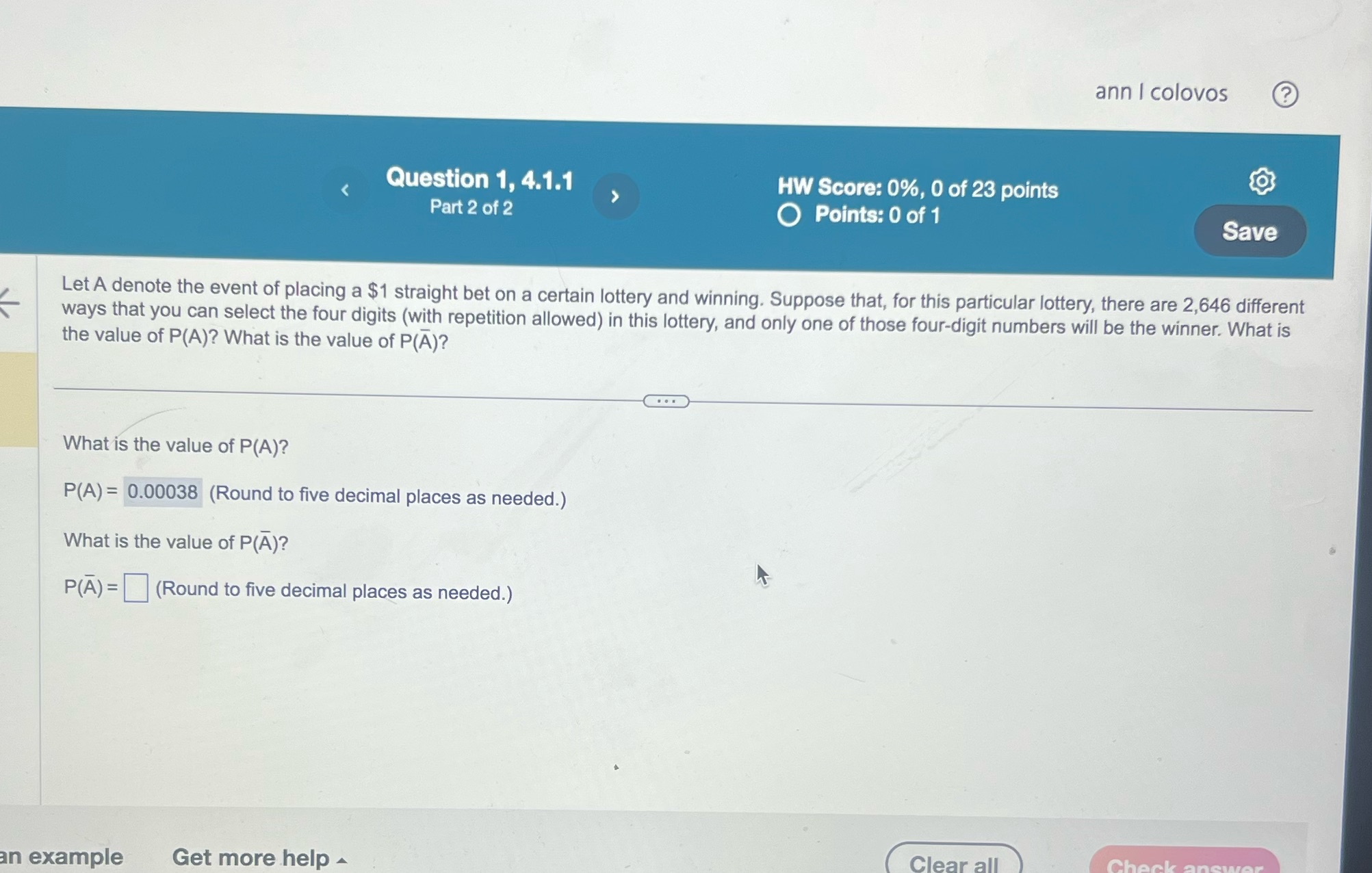ann I colovos (?) Question 1, 4.1.1 HW Score: 0%,