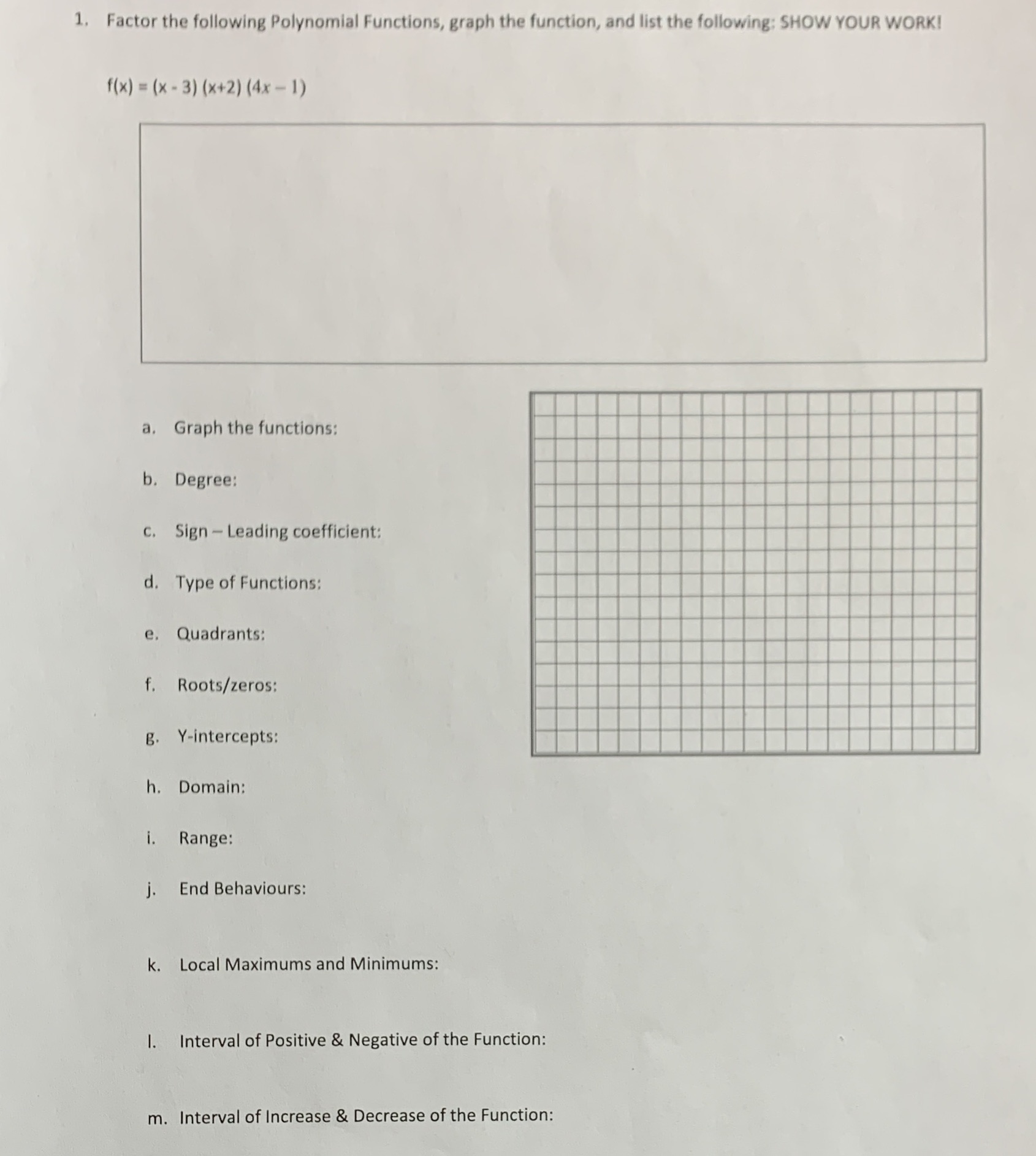 1, Factor the following Polynomial Functions,