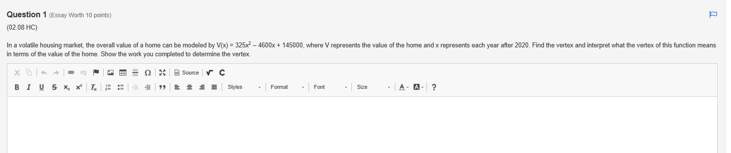 Question 1 (Essay Worth 10 points) (02.08 HC) In