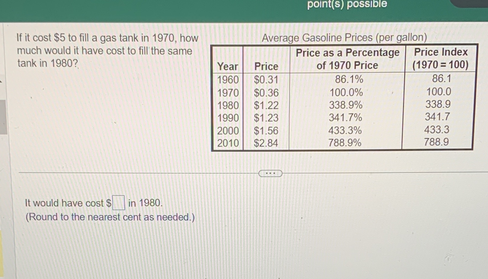 pom s possu e ' If it cost $5 to ll a gas tank in