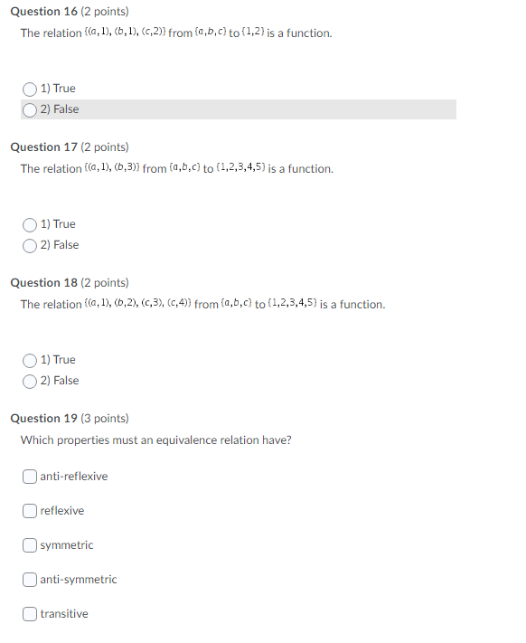 Question 16 (2 points) The relation ((a, 1), (b,