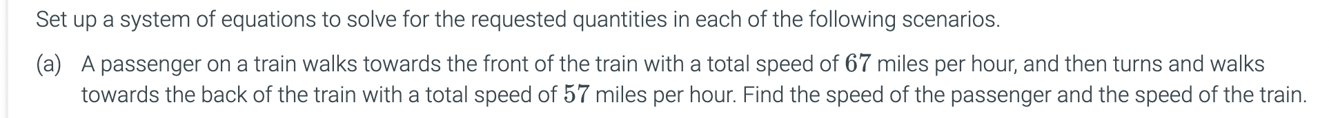 Set up a system of equations to solve for the
