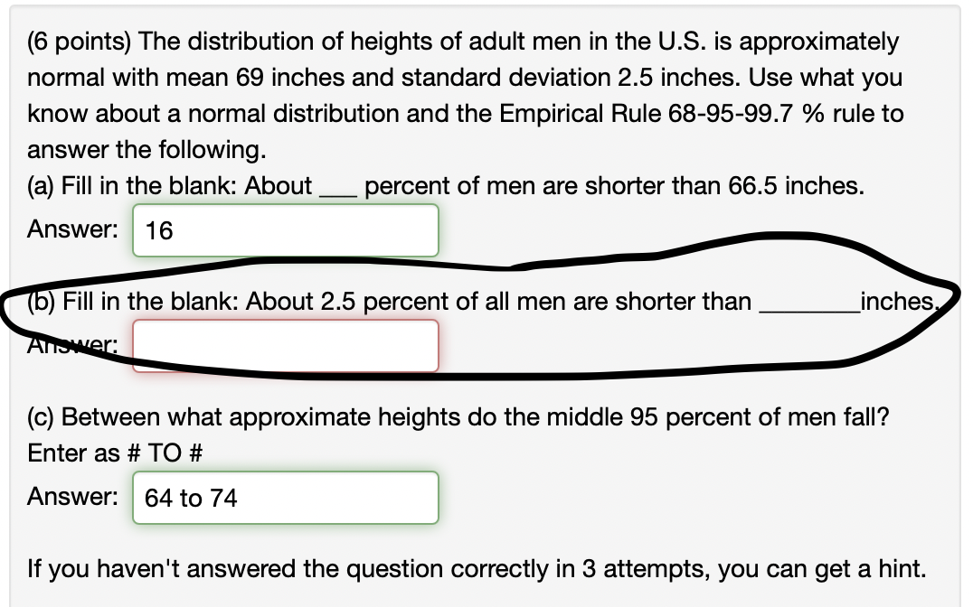 (6 points) The distribution of heights of adult