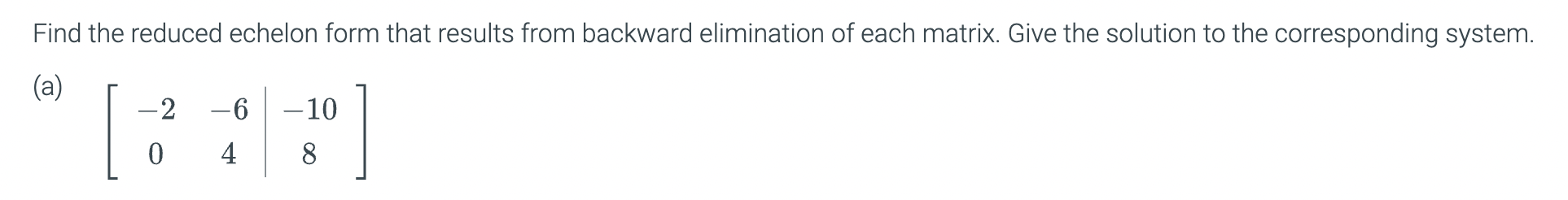 Find the reduced echelon form that results from