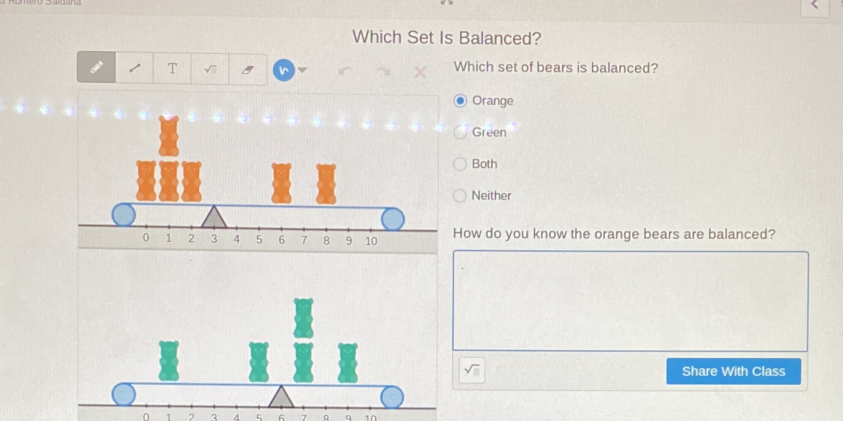 Which Set Is Balanced? T Which set of bears is