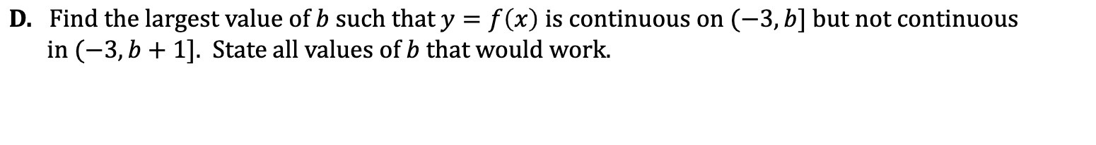 D. Find the largest value of b such that y = f
