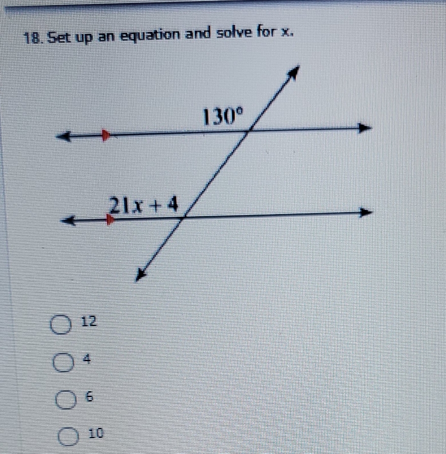 Set up an equation in solve for X 18. Set up an