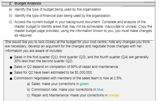 2. Budget Analysis a) Identify the type of budget