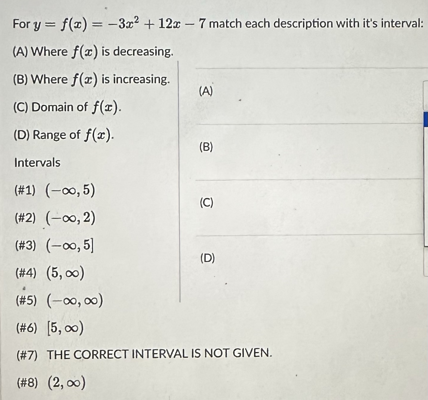 3. Solve and explain Fory = f(x) = -3x2 + 12x - 7