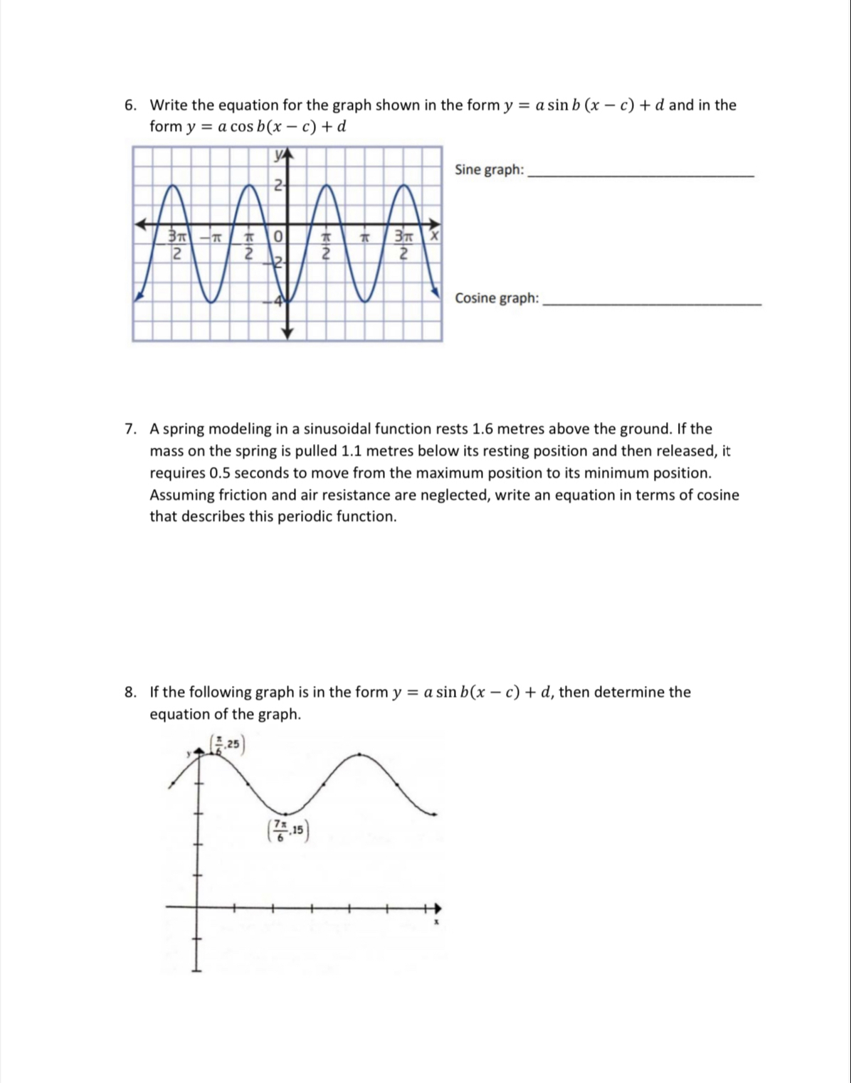 Pre-Calculus 12 Final Assignment Each question is