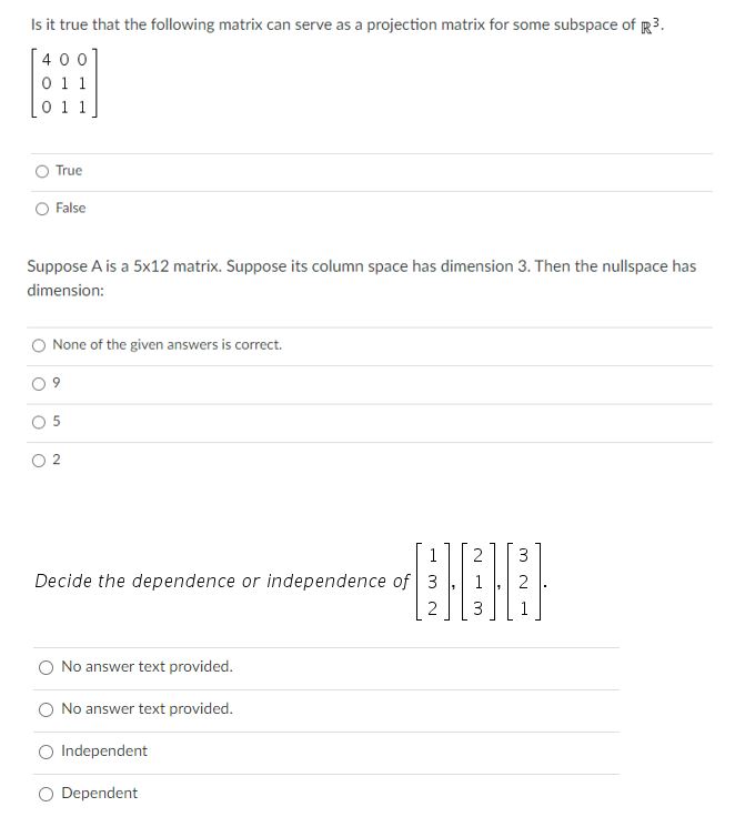 Please help Is it true that the following matrix