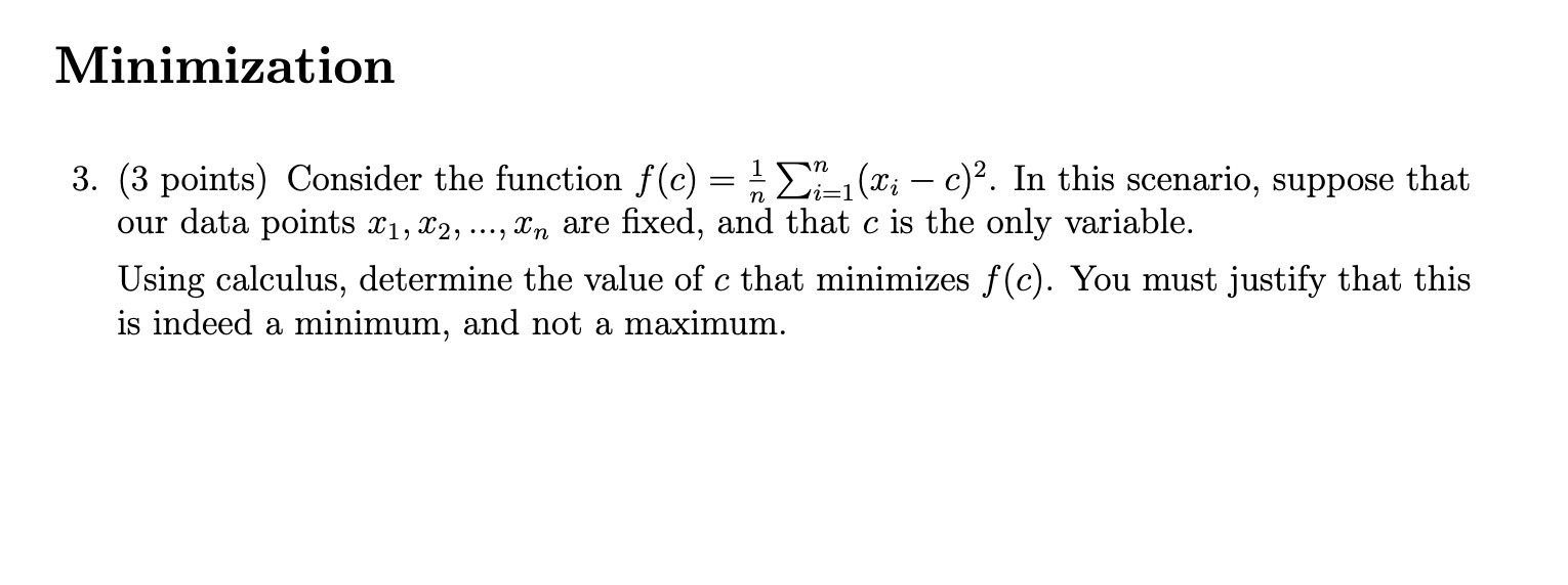 Minimization 3. (3 points) Consider the function