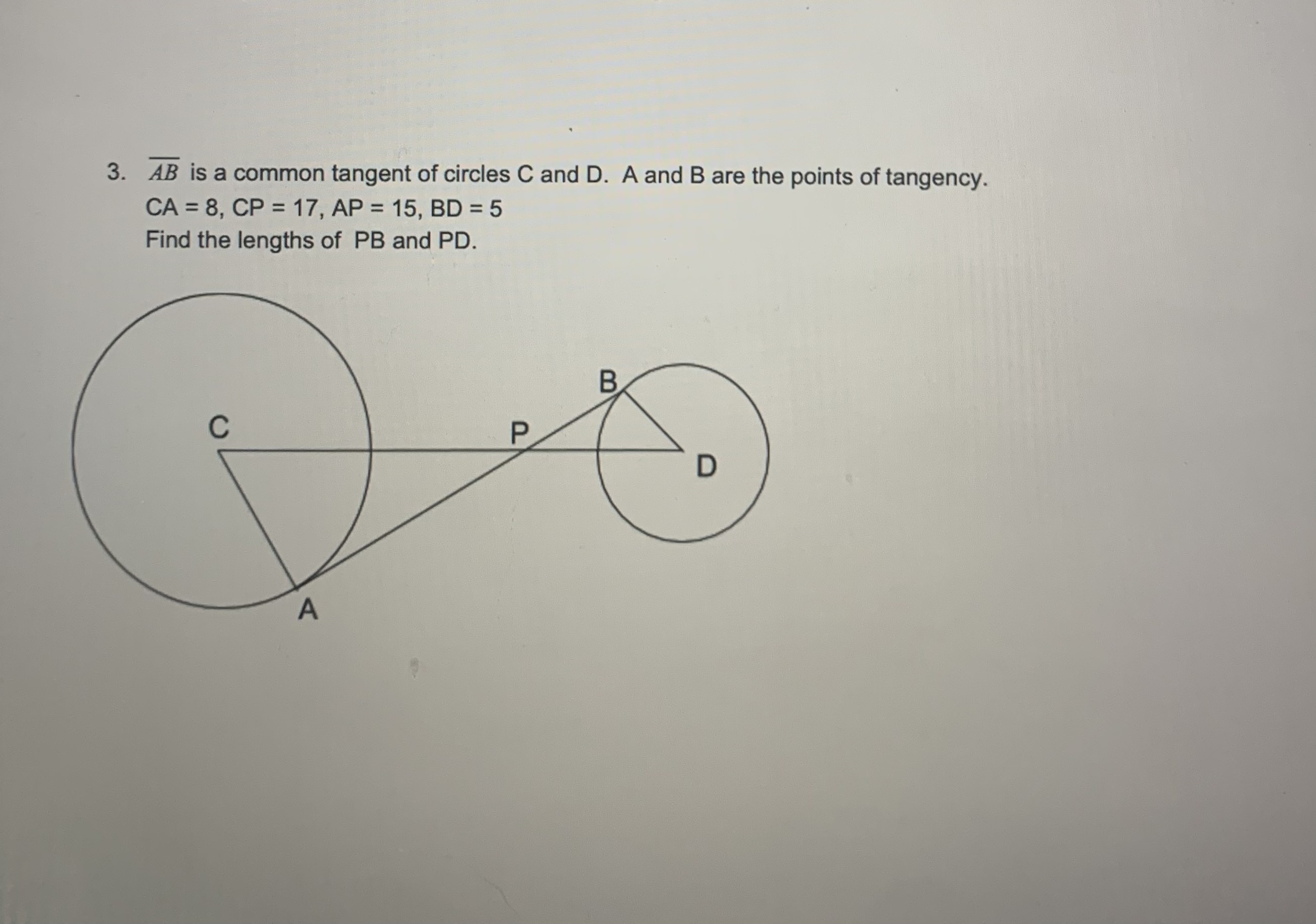 Calculate the following please: 3. AB is a common