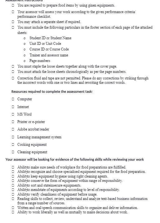 You are required to prepare food items by using