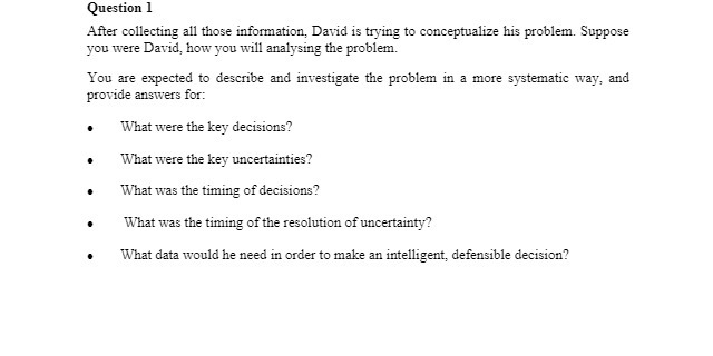 Question 1 After collecting all those