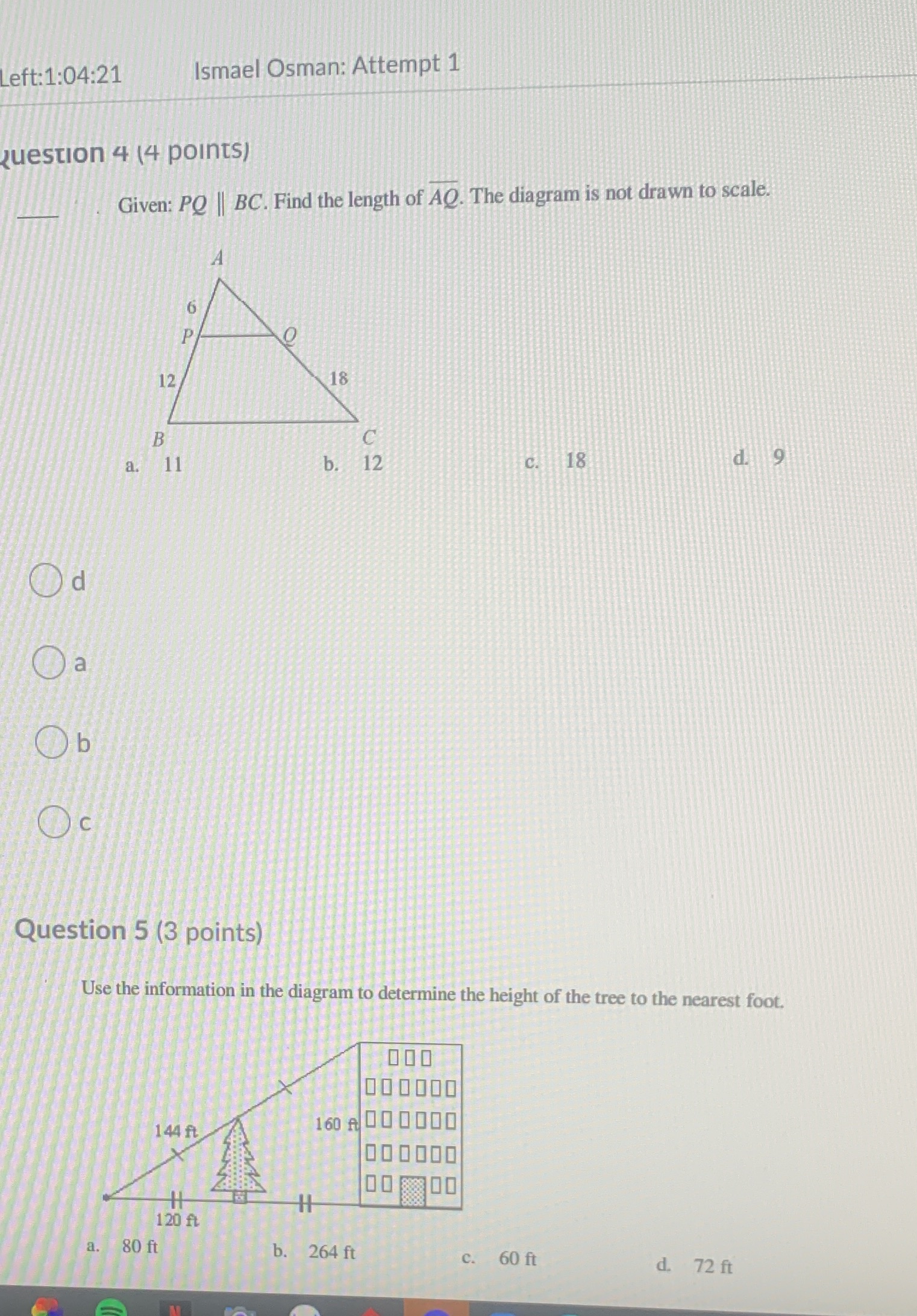 Answer ASAP thank you Left: 1:04:21 Ismael Osman: