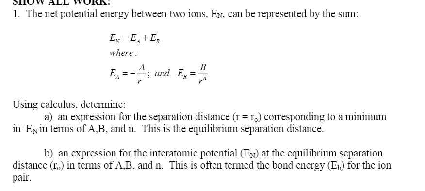 BHU W ALL W Ulkl 1. The net potential energy
