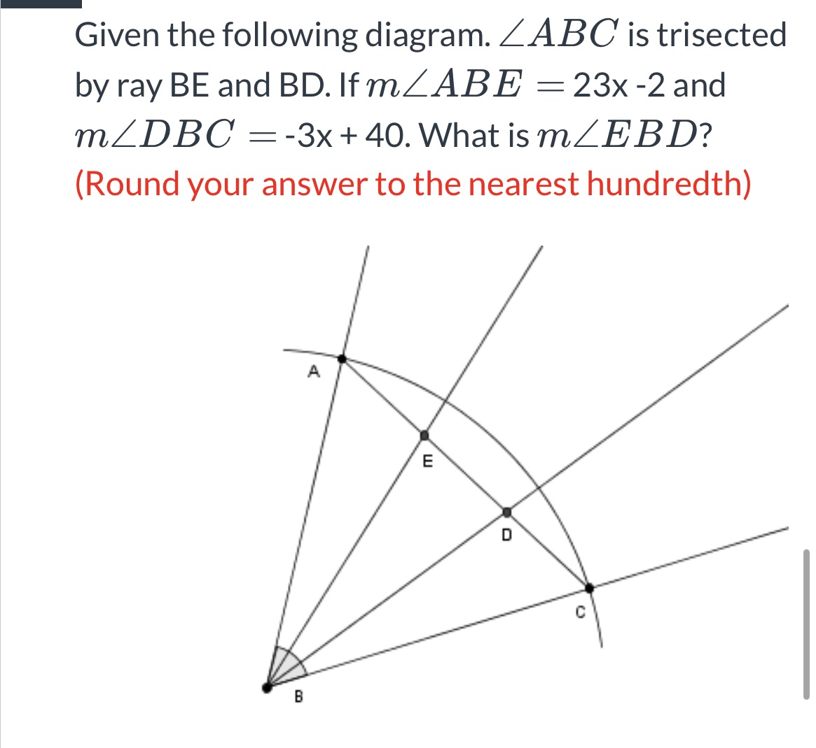Given the following diagram. ZABC is trisected by
